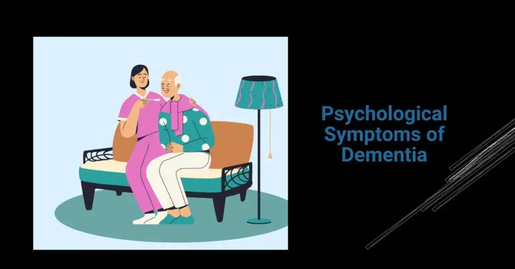 psychological symptoms of dementia